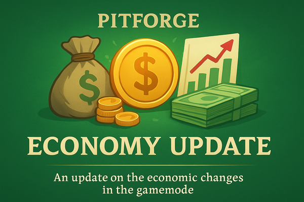 Pitforge Economy Update